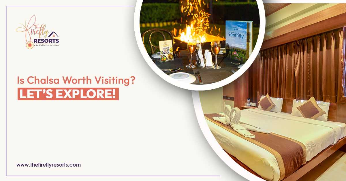 best resort in chalsa