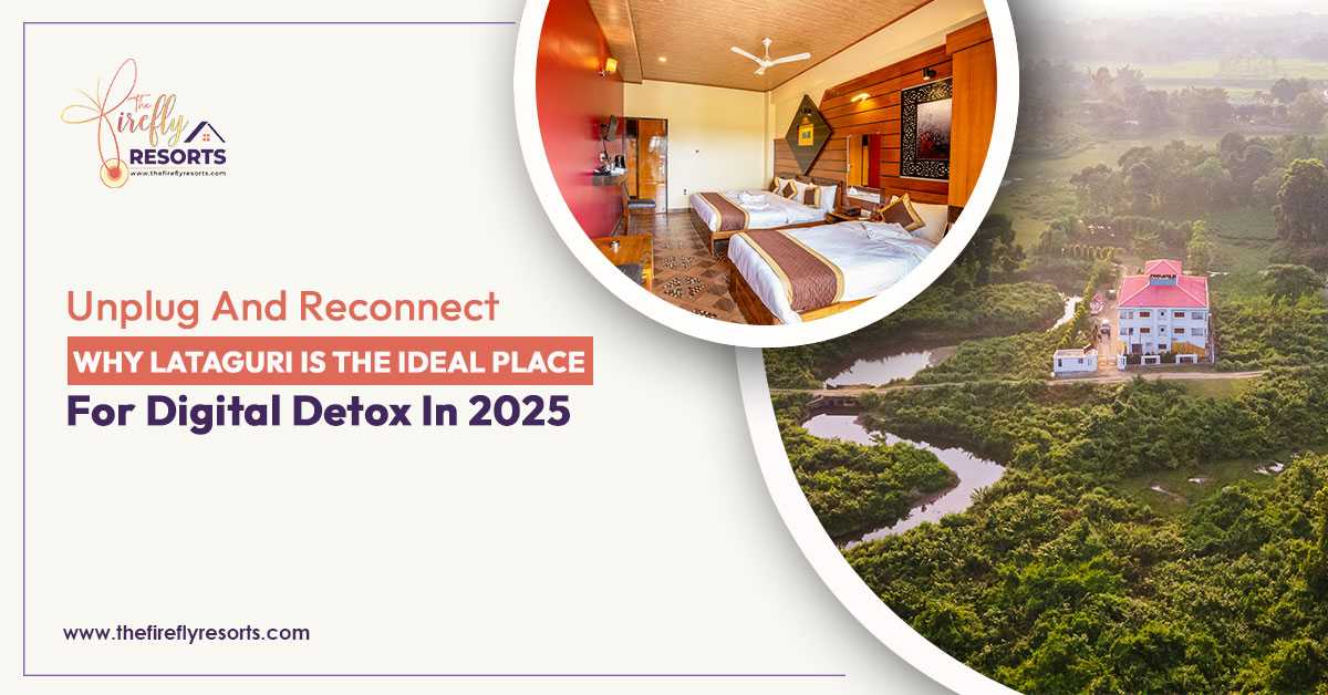 best resort in Lataguri