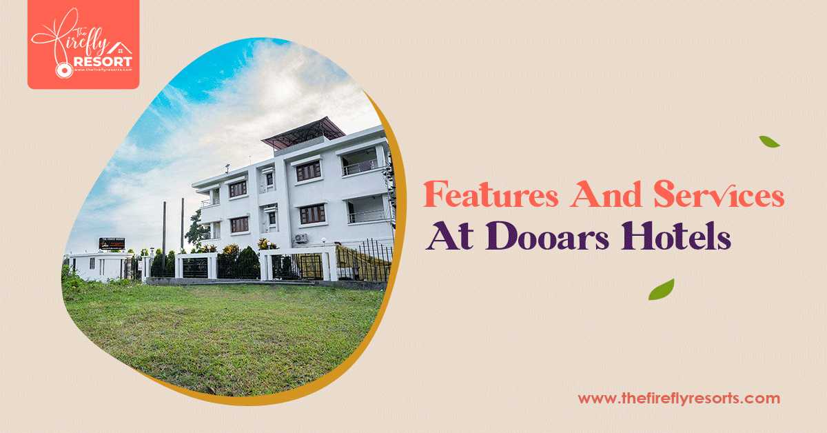 Hotels in Dooars Lataguri